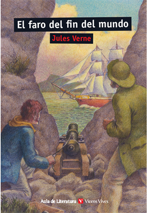 Portada de El faro del fin del mundo en la obra de Jules Verne