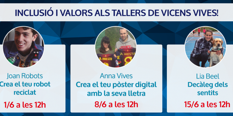 Tallers Vicens Vives: inlusió i valors per aprendre junts!