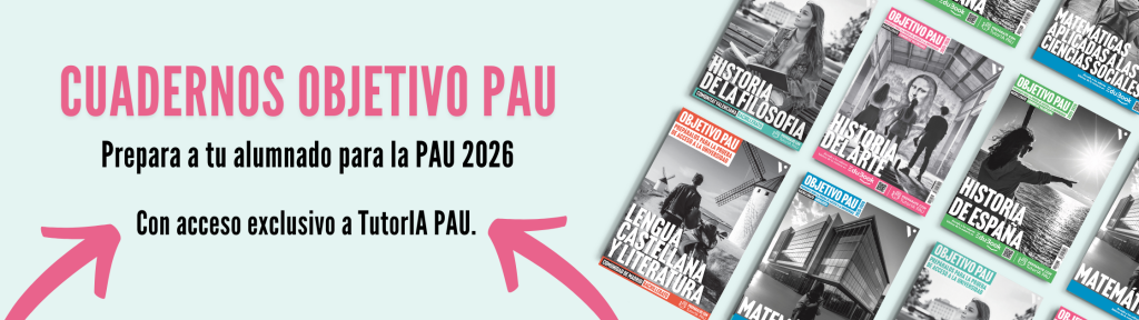 cuadernos objetivo PAU de Vicens Vives